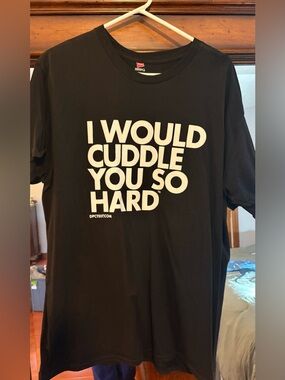 Black Graphic Tee - I Would Cuddle You So Hard Size Mens XL